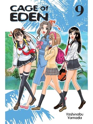 cover image of Cage of Eden, Volume 9